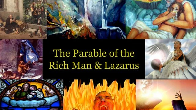 The Parable of the Rich Man and Lazurus Luke 16:19-31